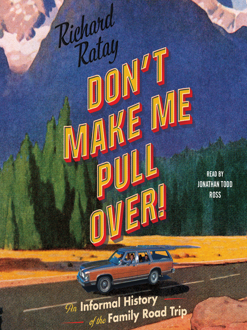 Cover image for Don't Make Me Pull Over!